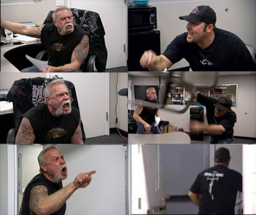 American Chopper Meme Template