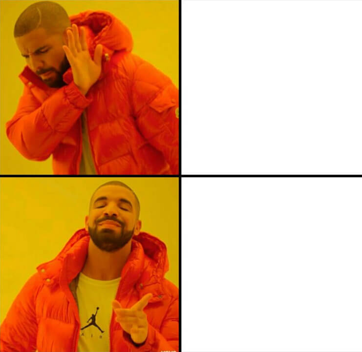 Drake Ok Meme Template
