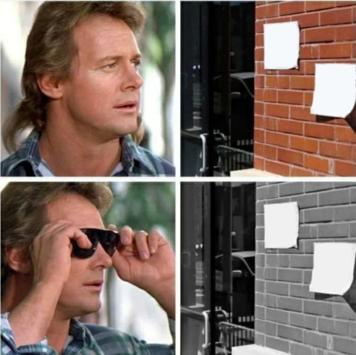 They Live Meme Template